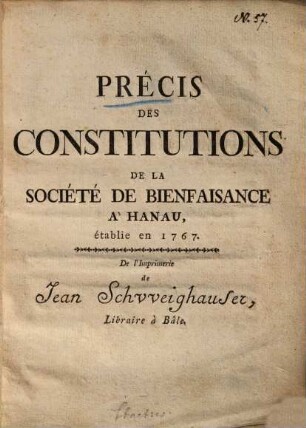Précis des Constitutions de la société de bienfaisance à Hanau établie en 1767