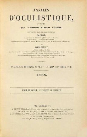 Annales d'oculistique. 94 = A. 48 = Sér. 13, T. 4. 1885
