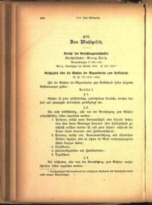 XVI. Das Wahlgesetz.