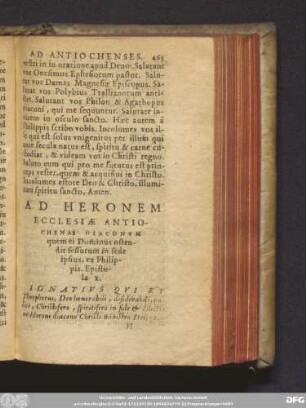 Ad Heronem Ecclesiae Antiochenae Diaconum quem ei Dominus ostendit sessurum in sede ipsius, ex Philippis. Epistola X. ...