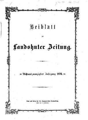 Landshuter Zeitung. Beiblatt zur Landshuter Zeitung. 28,[3]. 1876