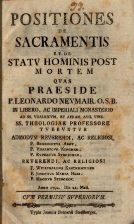 Positiones de sacramentis, et de statu hominis post mortem
