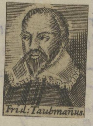 Bildnis des Friedrich Taubmannus