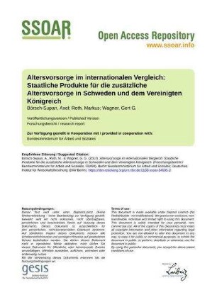 Altersvorsorge im internationalen Vergleich: Staatliche Produkte für die zusätzliche Altersvorsorge in Schweden und dem Vereinigten Königreich