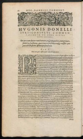 Hugonis Donelli Iurisconsulti Commentariorum De Iure Civili Liber Secundus.