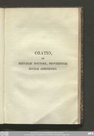 Oratio, De Historiae Doctore, Providentiae Divinae Administro.