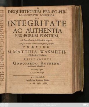 Disquisitionum Ebraeo-Philologicarum Posterior, Pro Integritate Ac Authentia Ebraeorum Fontium
