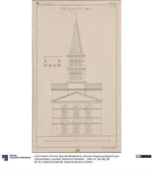 Meseritz (Międzyrzecz), ehemals Regierungsbezirk Posen (Województwo Lubuskie). Entwurf zur evangelischen Kirche. Vorderansicht und halber Grundriss der obersten Turmetage