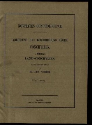 Novitates conchologicae. Abbildung und Beschreibung neuer Conchylien I. Abtheilung: Land-Conchylien. 31/32. Lieferung.