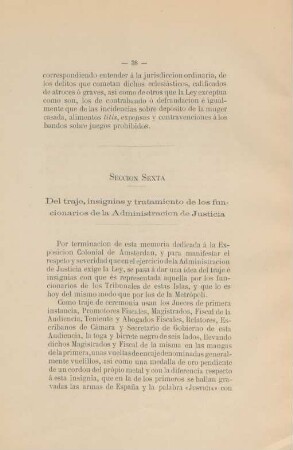 Seccion sexta. Del traje, insignias y tratamiento de los funcionarios de la Administracion de Justicia