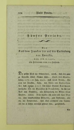 Fuenfte Periode. Von Karl dem Franken bis auf die Entdeckung von Amerika