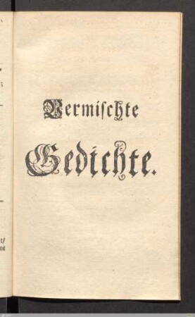 Zweyte Sammlung, Vermischte Gedichte.