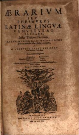 Aerarium, seu thesaurus Latinae linguae venustus ac elegans ...