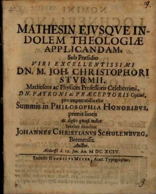 Mathesin Ejvsqve Indolem Theologiae Applicandam