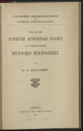Ueber einige Ansprüche auswärtiger Staaten auf gegenwärtiges deutsches Reichsgebiet
