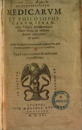 Controversiarum medicarum et philosophicarum ...