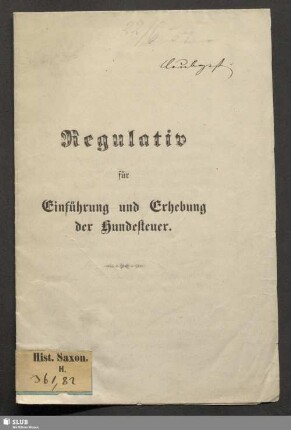 Regulativ für Einführung und Erhebung der Hundesteuer [in Laubegast]