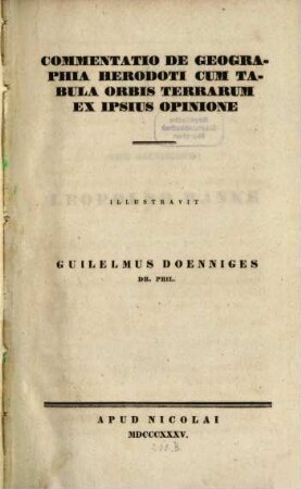 Commentatio de Geographia Herodoti cum tabula orbis terrarum ex ipsius opinione