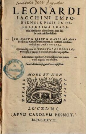 Leon. Iacchini In nonum librum Rasis Arabis medici ad Almansorem, regem de partium morbis eruditissima commentaria