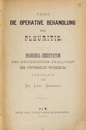 Ueber die operative Behandlung der Pleuritis