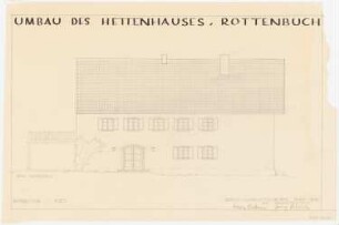 Hettenhaus, Rottenbuch: Ansicht von Norden 1:50
