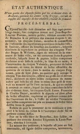 État authentique d'une partie des depenses faites par les ci-devant états de Brabant : pendant les années 1789 & 1790, extrait du registre des dépensenses de leur chambre ; traduit du flammand ; précédé du procès-verbal quien constate l'authenticitié