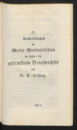 Anmerkungen zu Moses Mendelsohns im Jahre 1789 gedrucktem Briefwechsel mit G. E. Lessing.