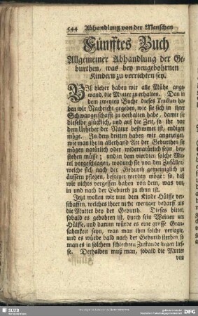 Fünfftes Buch Allgemeiner Abhandlung der Geburthen, was bey neugebohrnen Kindern zu verrichten sey