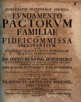 Diss. inaug. iur. de fundamento pactorum familiae ad fideicommissa inclinantium