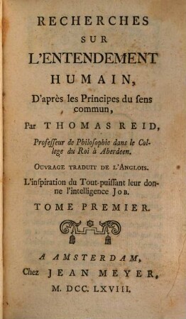 Recherches Sur L'Entendement Humain, D'après les Principes du sens commun : Ouvrage Traduit De L'Anglois. L'Inspiration du Tou-puissant leur donne l'intelligence Job, 1