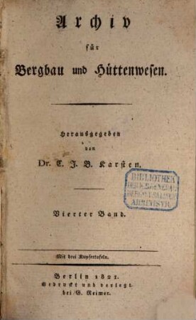 Archiv für Bergbau und Hüttenwesen. 4. 1821