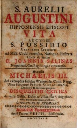 Vita S. Augustini et disquisitio critica gestorum S. Aug.