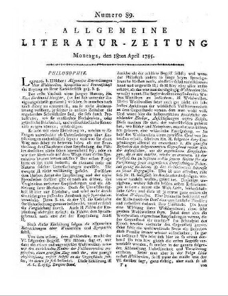 Allgemeines Verzeichniß der Bücher, welche in der Frankfurter und Leipziger Ostermesse des ... Jahres entweder ganz neu gedruckt, oder sonst verbessert wieder aufgelegt worden sind, auch inskünftige noch herauskommen sollen. Leipzig: Weidmanns Erben und Reich [1785]