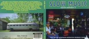 Slow Music. Texas Bohemia II.