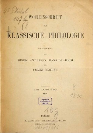 Wochenschrift für klassische Philologie. 8. 1891