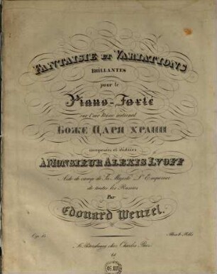 Fantaisie et variations brillantes pour le pianoforte sur l'air russe national : op. 15