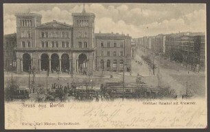 Ansichtskarte "Görlitzer Bahnhof mit Wienerstraße"