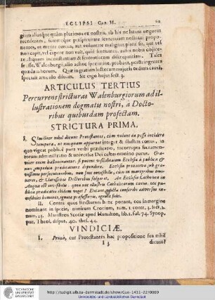 ARTICULUS TERTIUS Percurrens stricturas Walenburgiorum adillustrationem dogmatis nostri, ...