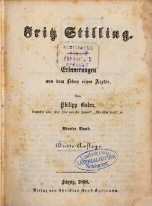 Fritz Stilling : Erinnerungen aus dem Leben eines Arztes. 4