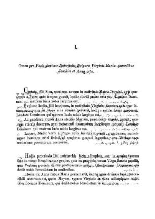 I. Canon pro Festo gloriosæ Nativitatis Deiparæ Virginis Mariæ parentibus Joachim et Anna ortæ.