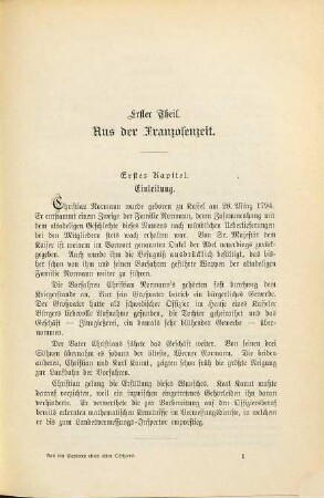 Aus den Papieren eines alten Offiziers : ein Lebensbild Christian Normann's, Kurfürstl. Hessischen Obersten u. zeitweilig beauftragten Brigadekommandeurs, Kommandeurs der Bundes-Artillerie (Sächsischen, Braunschweigschen, Nassauischen, Oldenburgschen usw.) im Schleswig-Holsteinschen Feldzuge 1849 : mit besonderer Berücksichtigung der Westphälischen Zeit, der Feldzüge von 1814 und 1815, sowie des Schleswig-Holsteinschen Feldzuges 1849