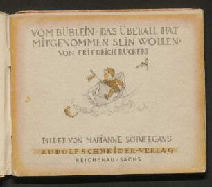 Vom Büblein, das überall hat mitgenommen sein wollen