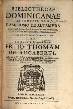 Bibliothecae Dominicanae incrementum ...