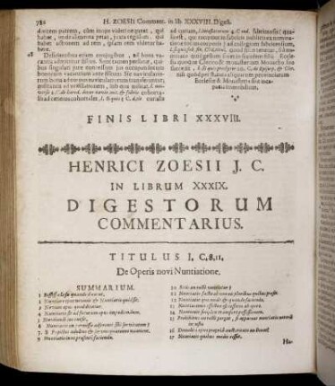 In Librum XXXIX. Digestorum Commentarius. - In Librum XL. Digestorum Commentarius.