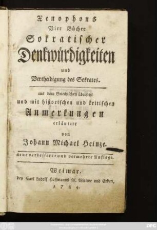 Xenophons Vier Bücher Sokratischer Denkwürdigkeiten und Vertheidigung des Sokrates