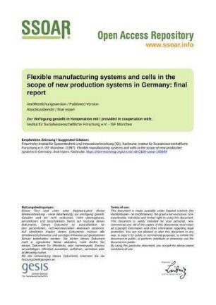 Flexible manufacturing systems and cells in the scope of new production systems in Germany: final report