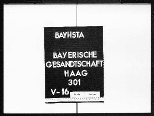 Ankunft des bayerischen Gesandten von Hertling in Den Haag und Überreichung der Beglaubigungsschreiben