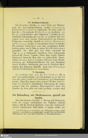 Die Behandlung mit Medikamenten, speziell mit Insulin