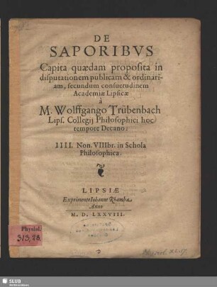 De Saporibvs : Capita quaedam proposita in disputationem publicam et ordinariam, secundum consuetudinem Academiae Lipsicae