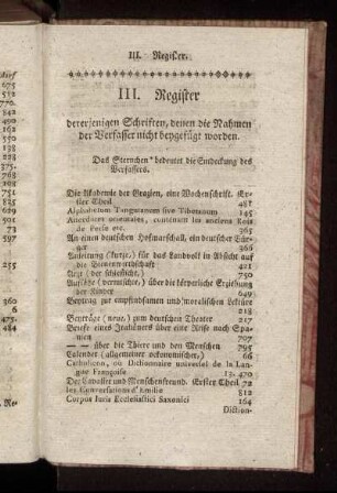 III. Register dererjenigen Schriften, denen die Nahmen der Verfasser nicht beygefügt worden.